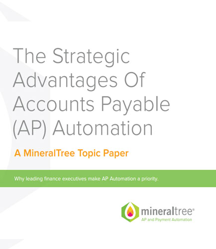 The Strategic Advantages Of Accounts Payable (AP) Automation